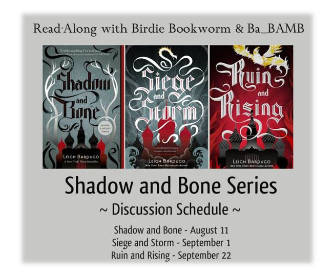 Shadow and Bone Read Along 1